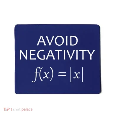 Avoid Negativity Math Joke Mousepad