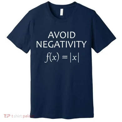 Avoid Negativity Math Joke Premium T-Shirt