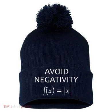 Avoid Negativity Math Joke Pom Pom 12in Knit Beanie