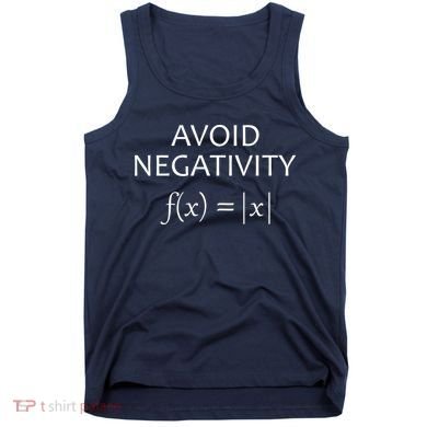 Avoid Negativity Math Joke Tank Top