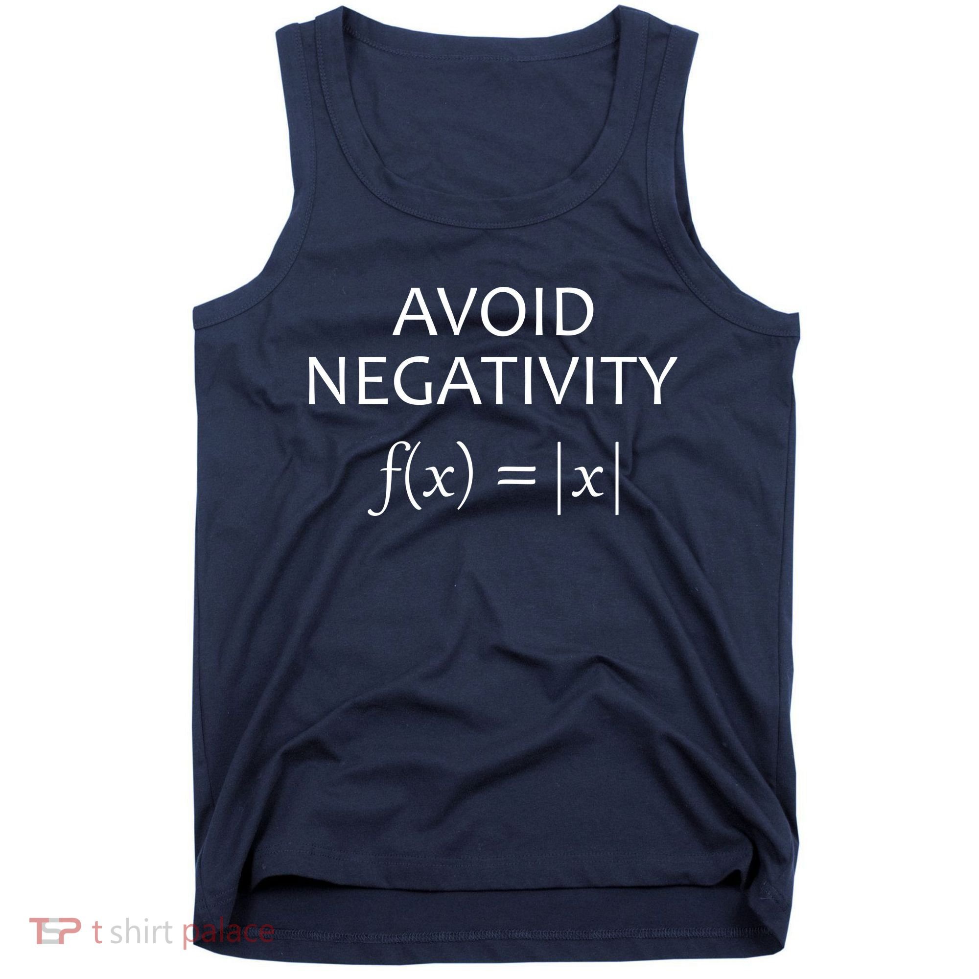 Avoid Negativity Math Joke Tank Top
