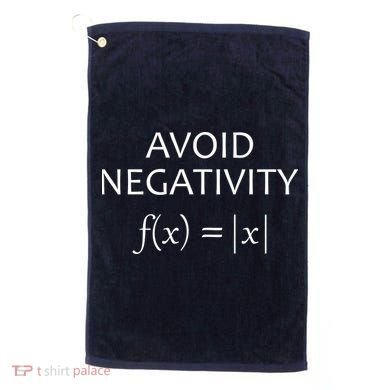Avoid Negativity Math Joke Golf Towel
