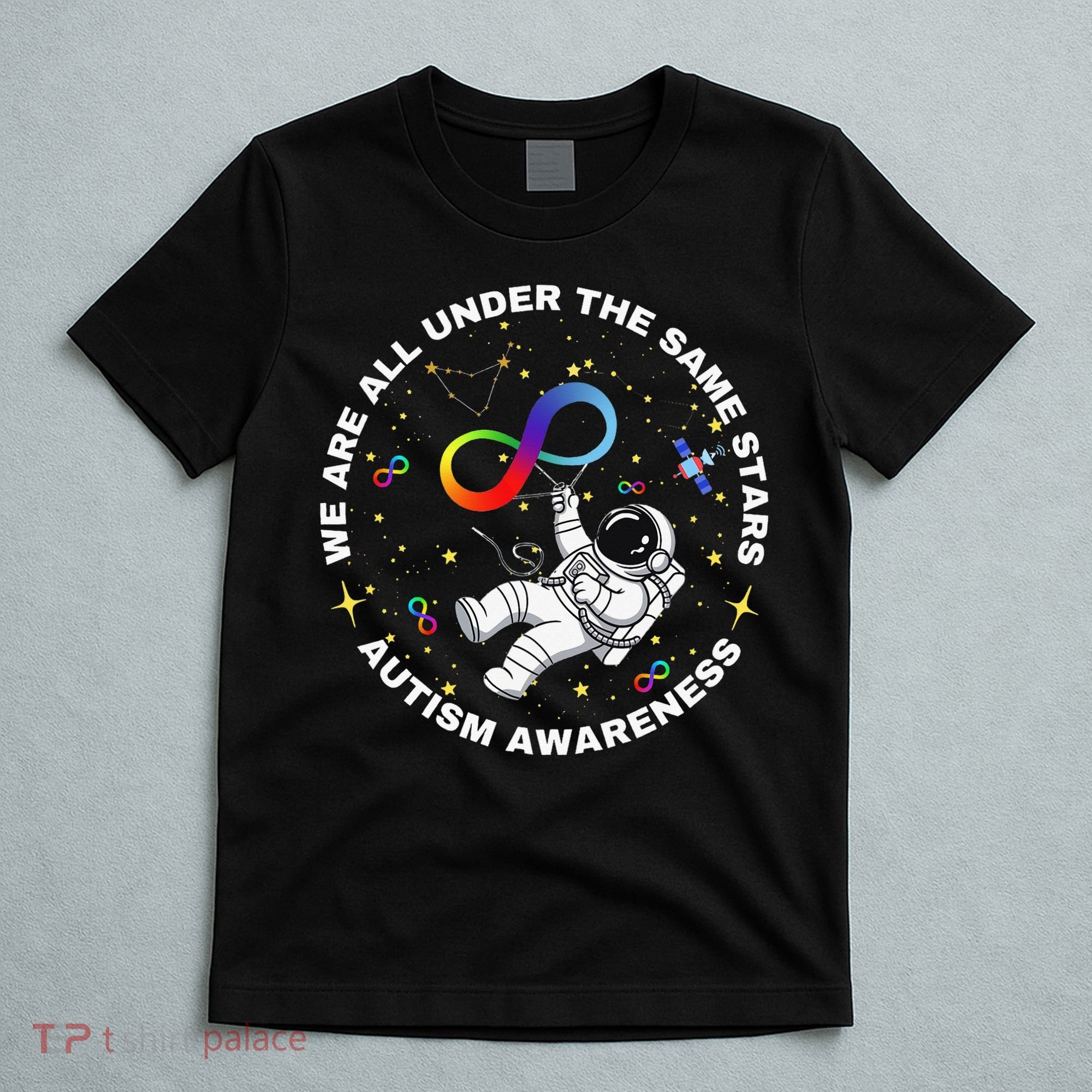 Autism We Are All Under The Same Stars Space Astronaut T-Shirt