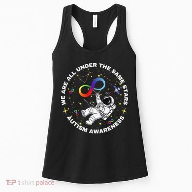 Autism We Are All Under The Same Stars Space Astronaut Women's Tank Top
