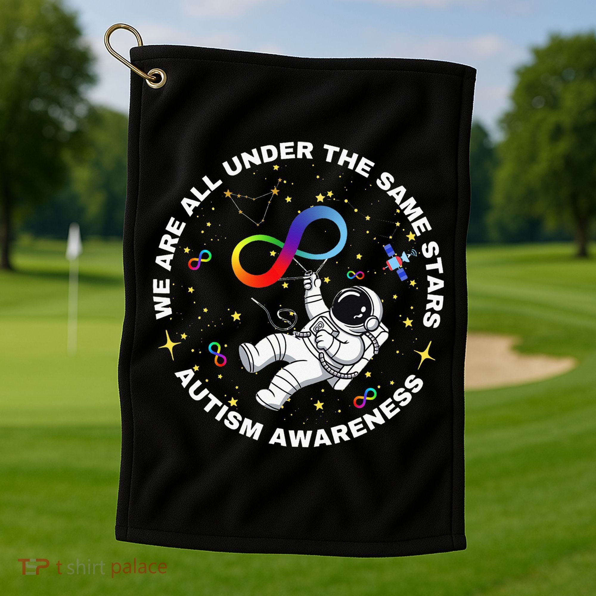 Autism We Are All Under The Same Stars Space Astronaut Golf Towel