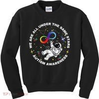 Autism We Are All Under The Same Stars Space Astronaut Kids Sweatshirt thumb 0