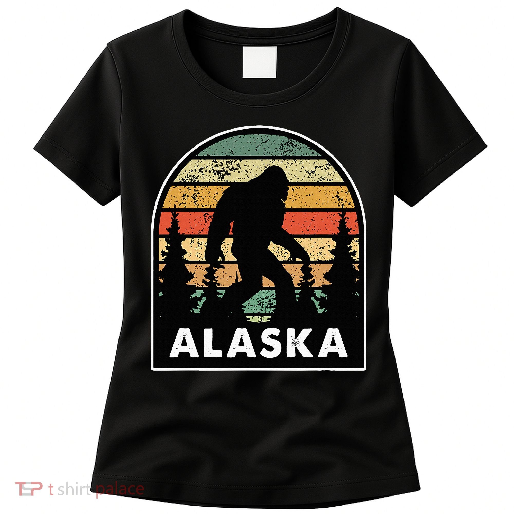 Alaska With A Bigfoot Or A Sasquatch Women's T-Shirt