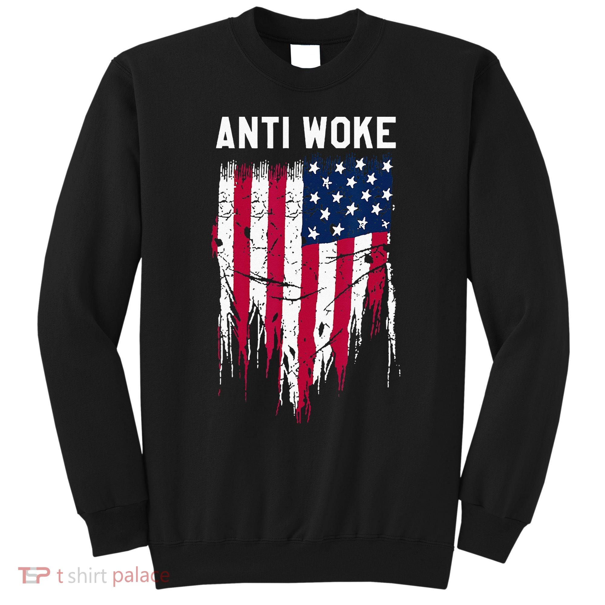 Anti Woke American Flag Patriotic Cancel Cancel Culture Sweatshirt