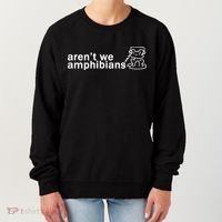 ArenT We Amphibians Frog Women's Sweatshirt thumb 0