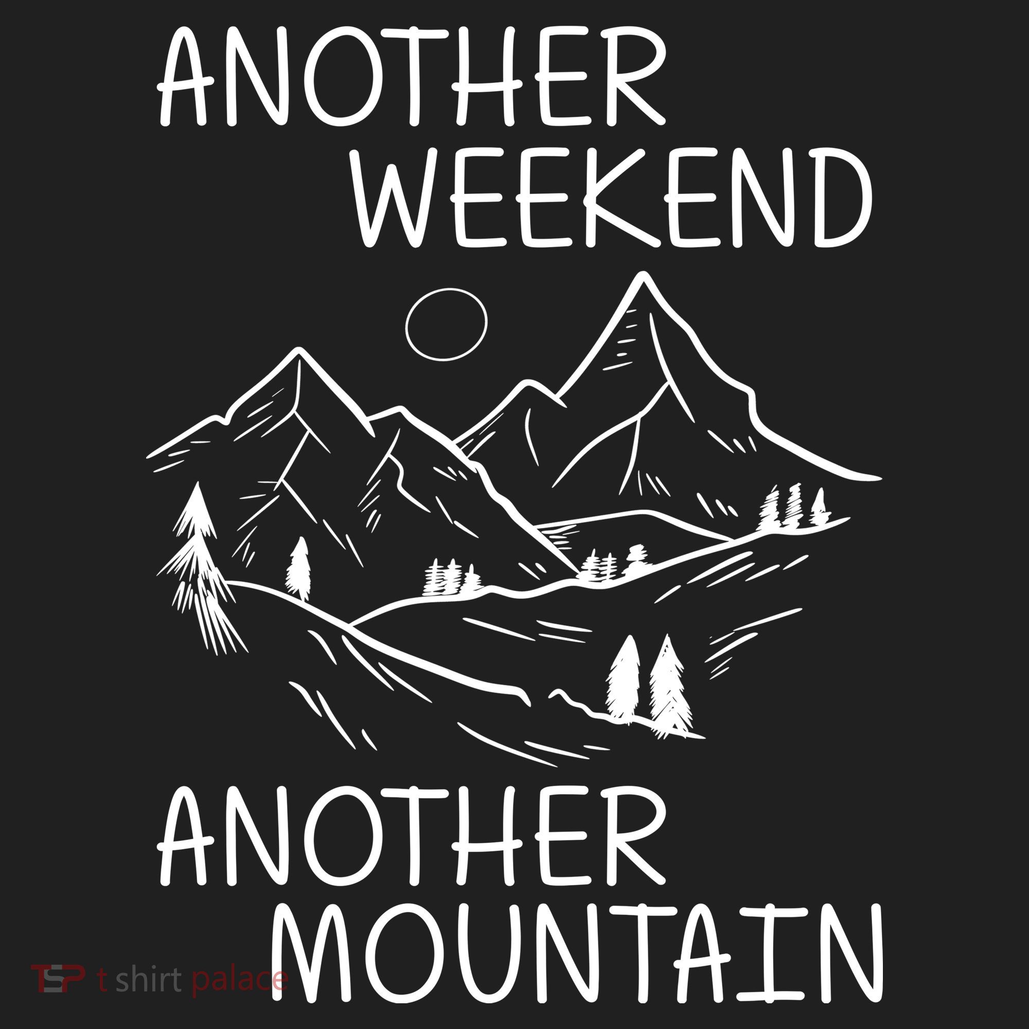 Another Weekend Another Mountain Women's Sweatshirt