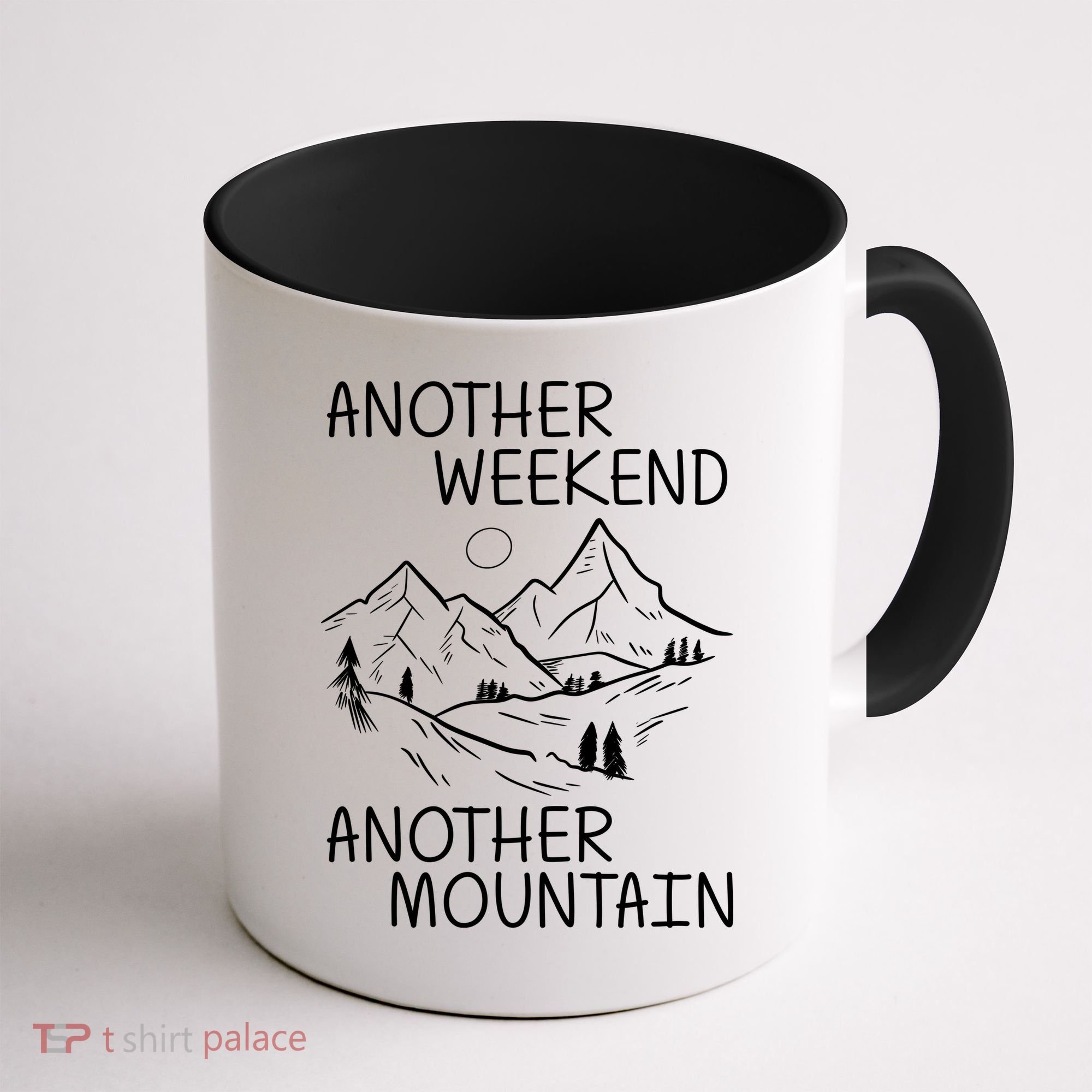Another Weekend Another Mountain Coffee Mug