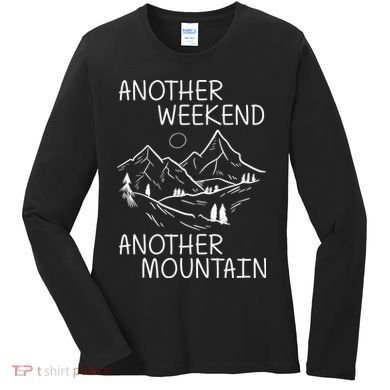 Another Weekend Another Mountain Women's Long Sleeve Shirt