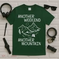 Another Weekend Another Mountain T-Shirt thumb 5