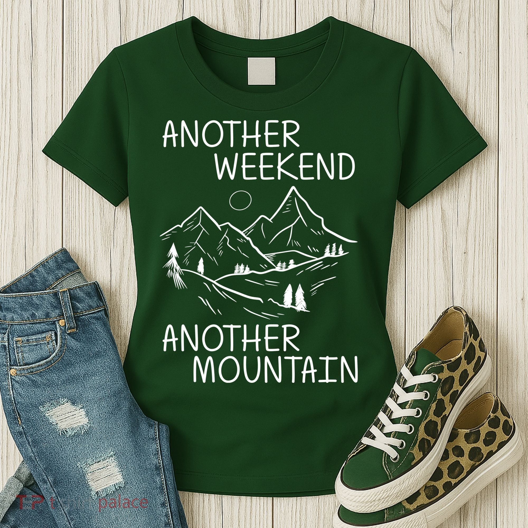 Another Weekend Another Mountain Women's T-Shirt