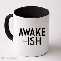 Awake-ish Coffee Mug thumb 0