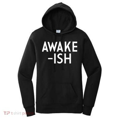 Awake-ish Women's Hoodie