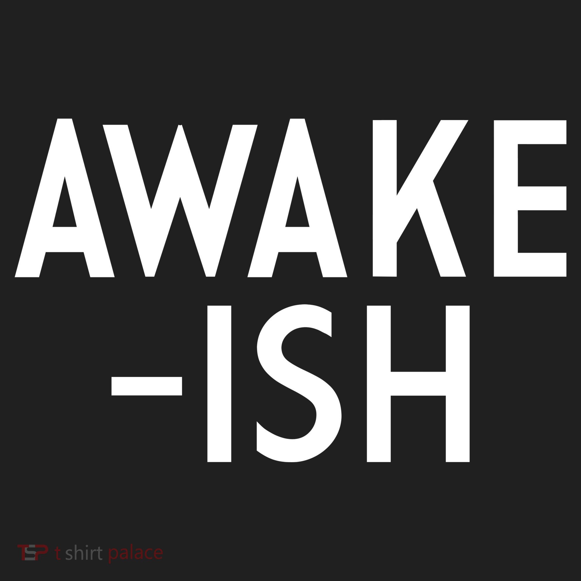 Awake-ish Tumbler