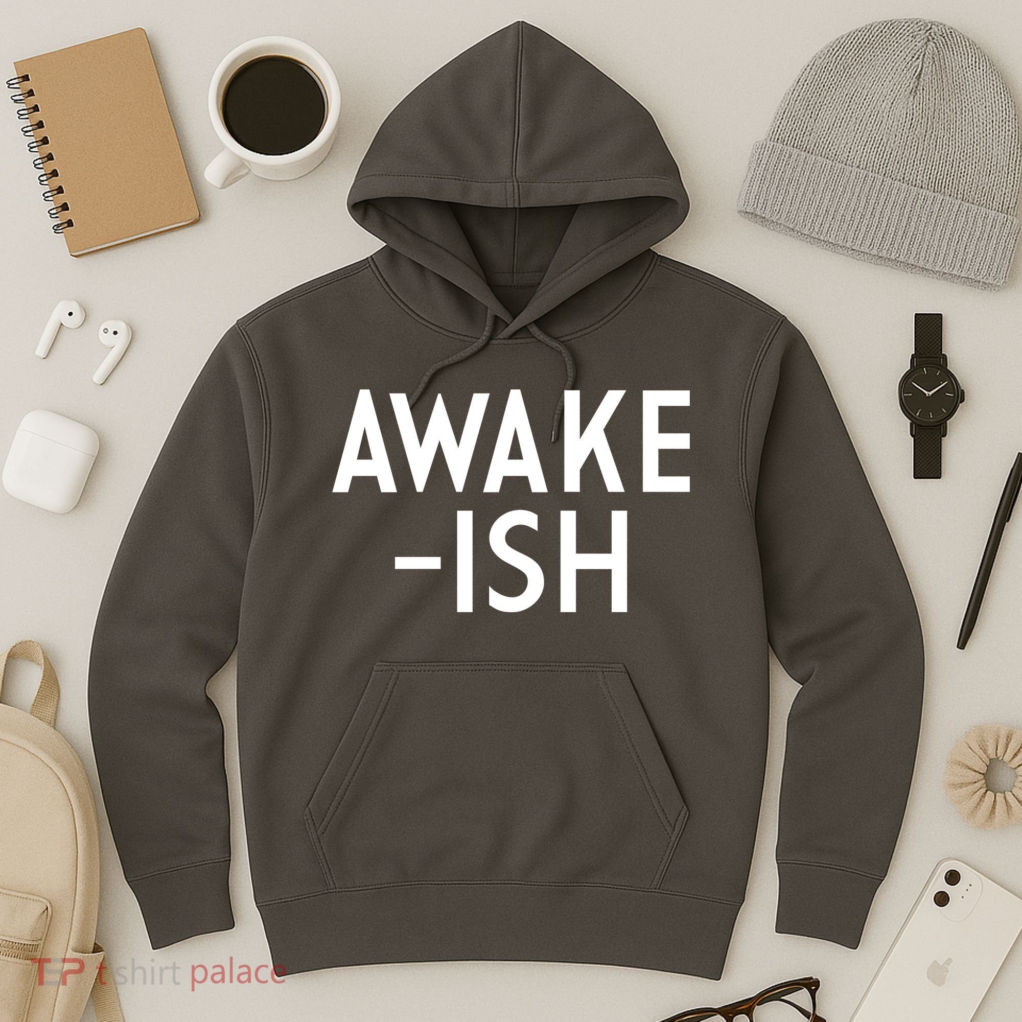 Awake-ish Hoodie