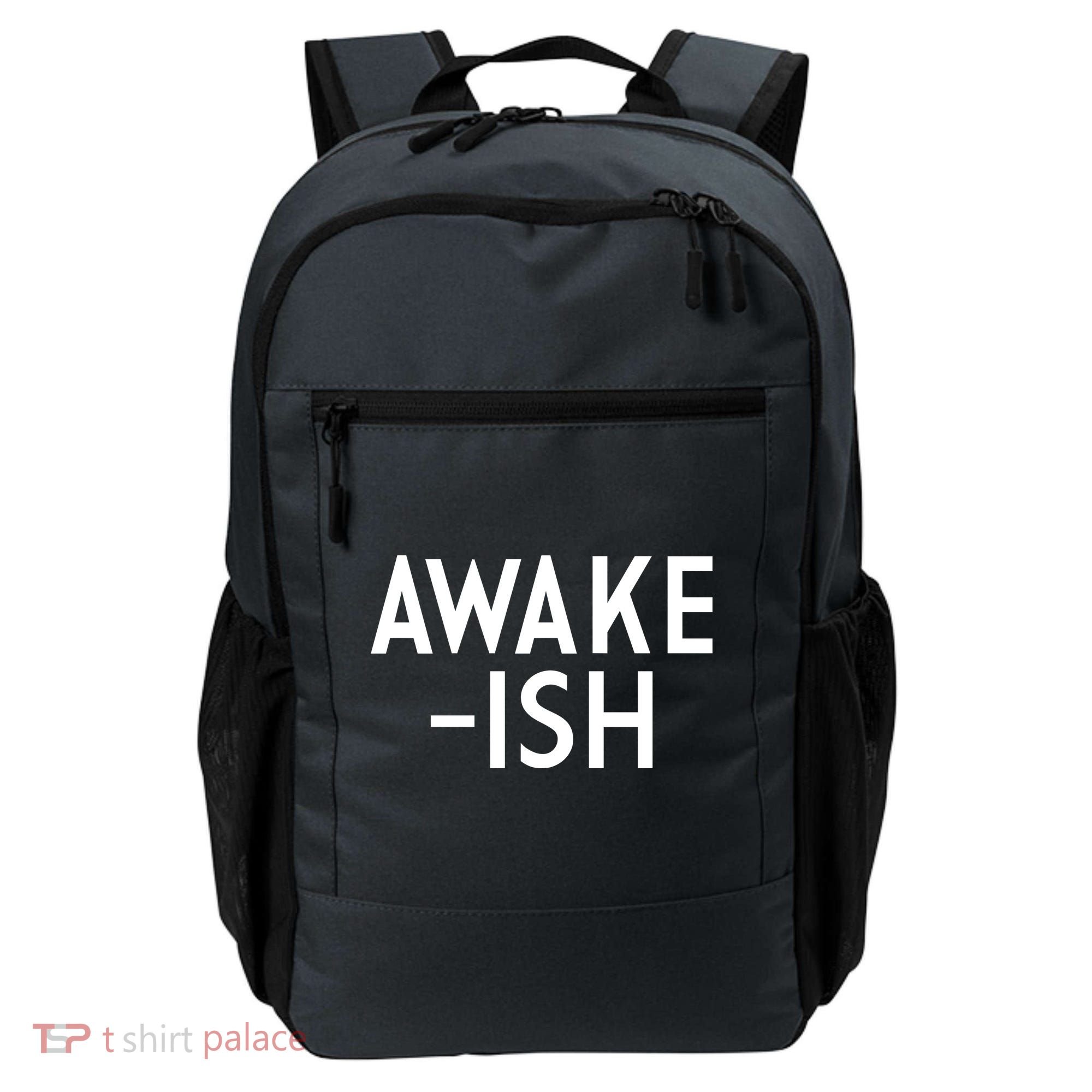 Awake-ish Backpack