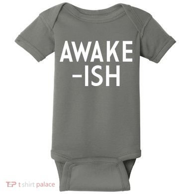 Awake-ish Baby Bodysuit