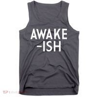 Awake-ish Tank Top thumb 0