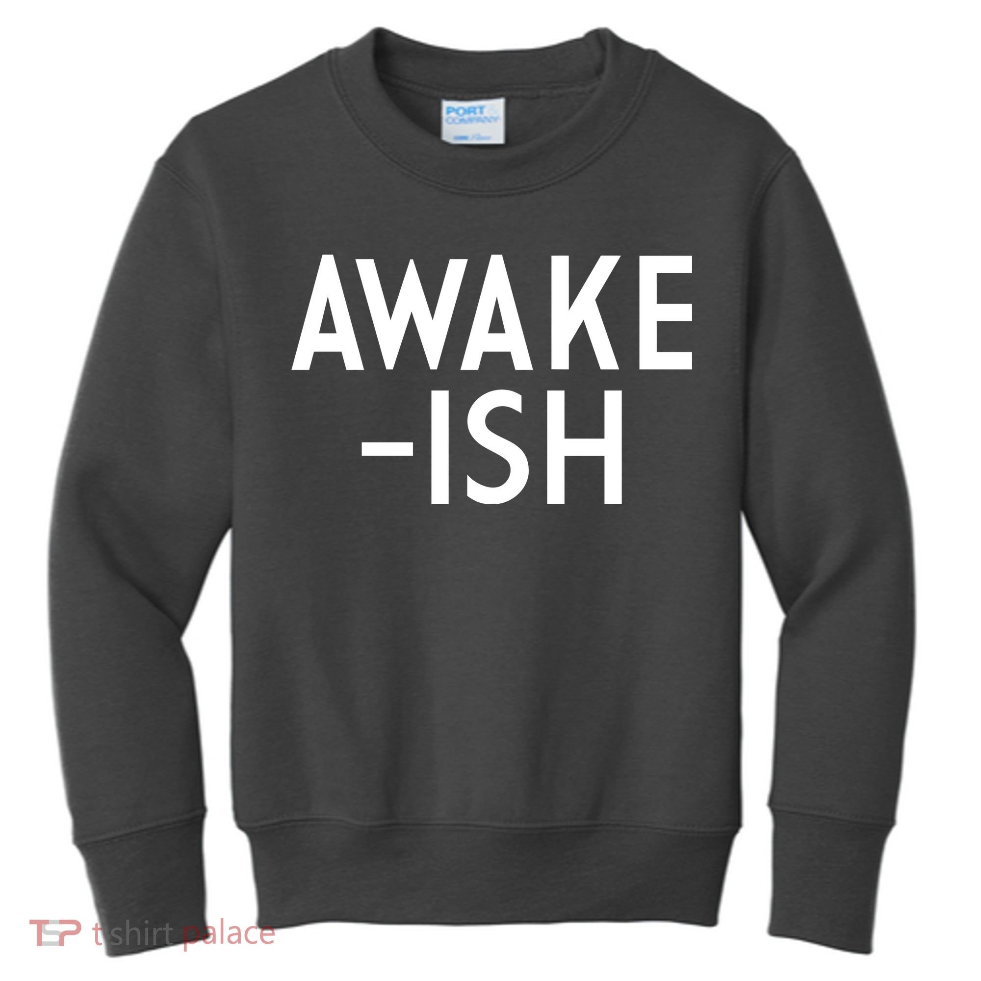 Awake-ish Kids Sweatshirt