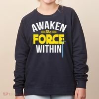 Awaken The Force Within Christian Women's Sweatshirt thumb 0
