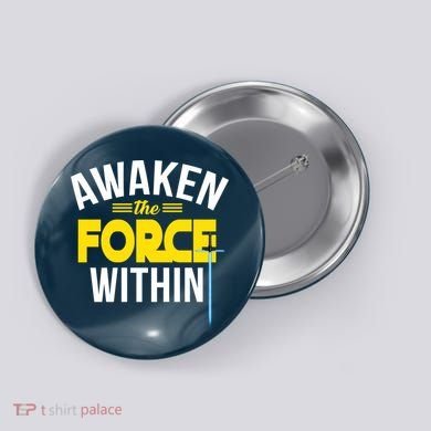Awaken The Force Within Christian Button