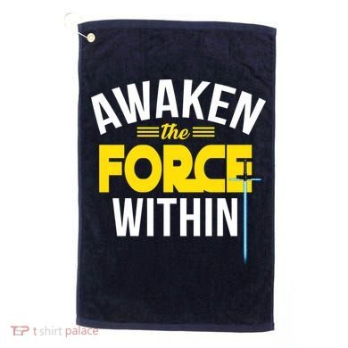Awaken The Force Within Christian Golf Towel