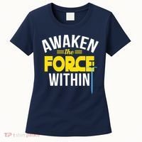 Awaken The Force Within Christian Women's T-Shirt thumb 0