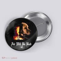 Air Will Be Blud Button thumb 0