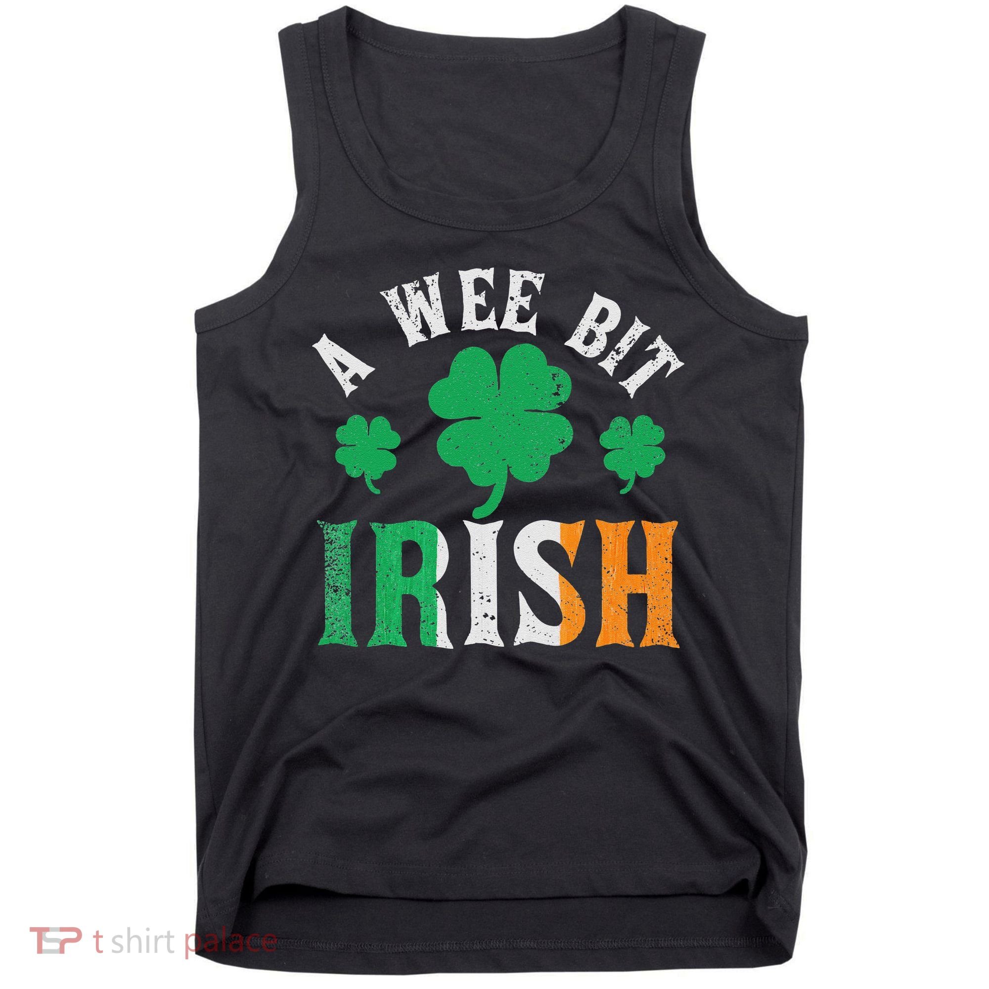 A Wee Bit Irish Saint Patrick's Day Ireland Flag Shamrock Tank Top