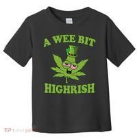 A Wee Bit Highrish Funny 420 Weed Marijuana St Patricks Day Toddler T-Shirt thumb 0