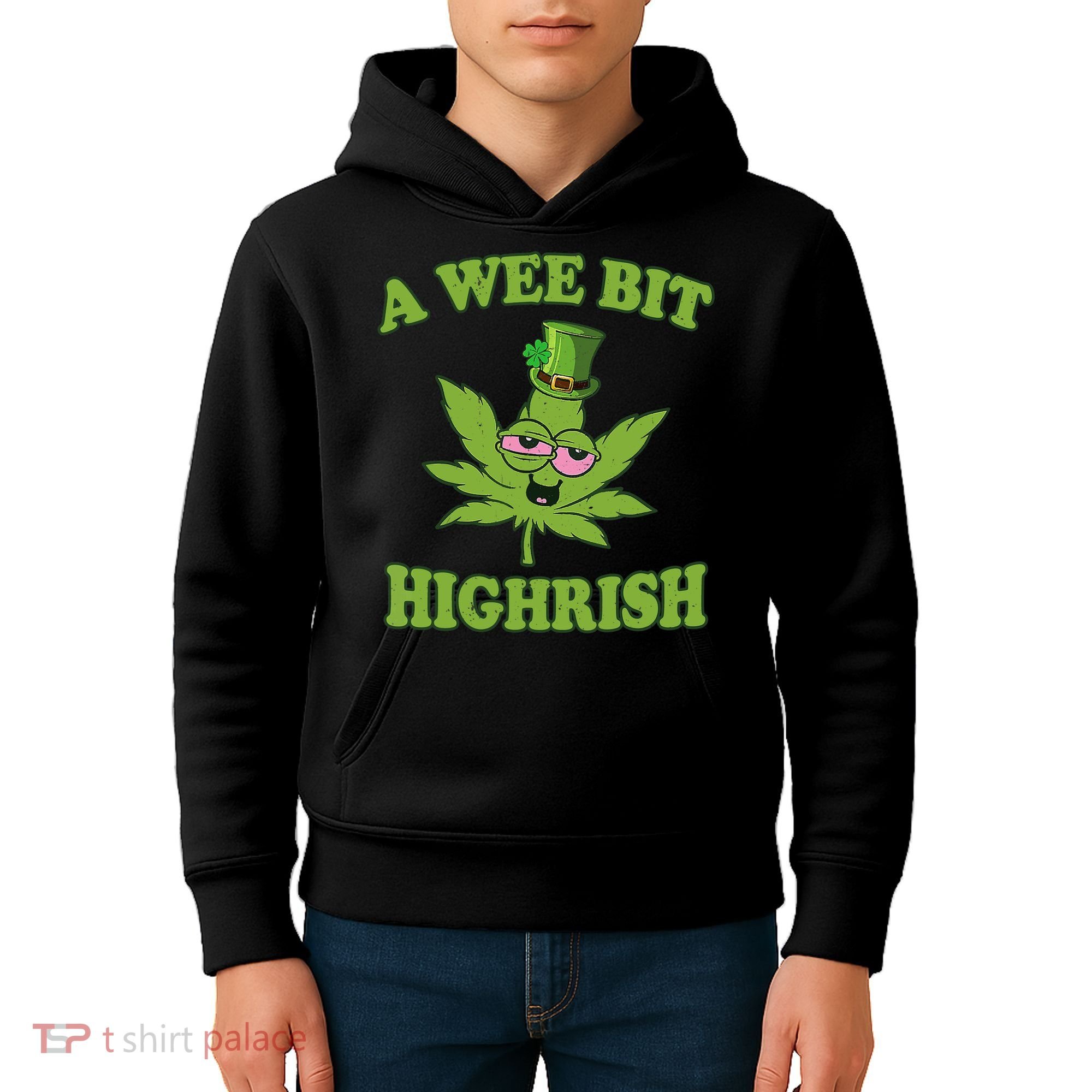 A Wee Bit Highrish Funny 420 Weed Marijuana St Patricks Day Kids Hoodie
