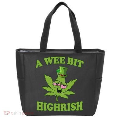 A Wee Bit Highrish Funny 420 Weed Marijuana St Patricks Day Bag
