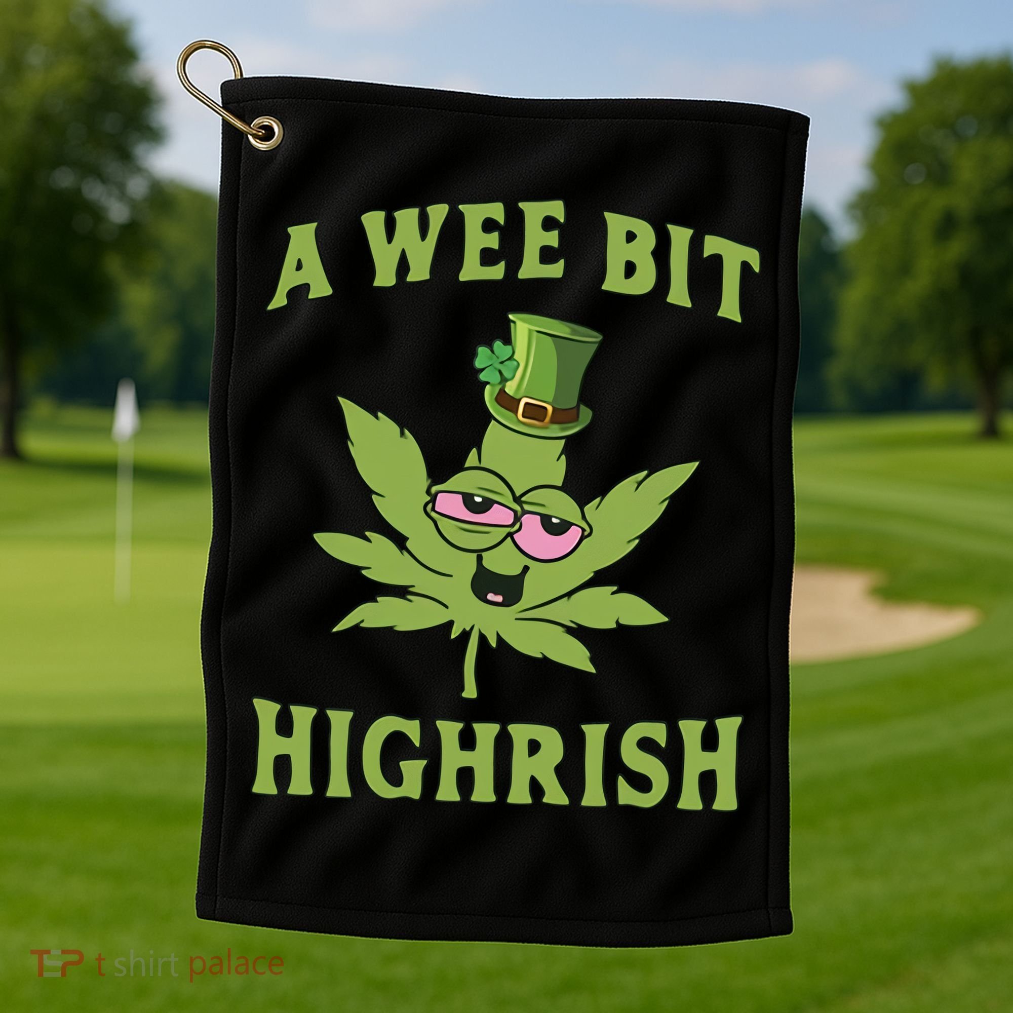 A Wee Bit Highrish Lucky Shamrock Funny St Patricks Day Golf Towel