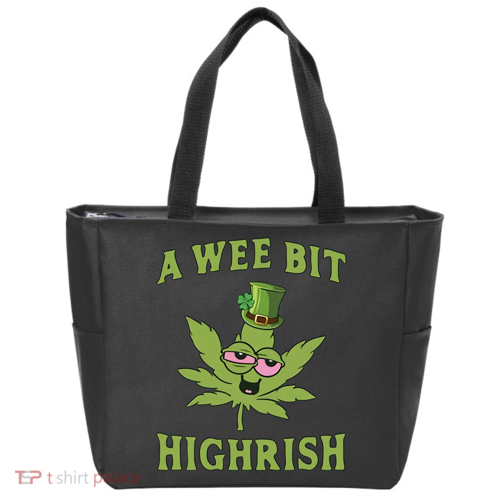 A Wee Bit Highrish Lucky Shamrock Funny St Patricks Day Tote Bag