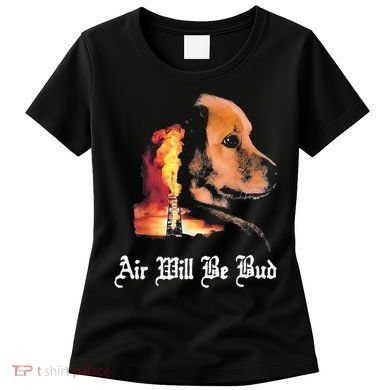 Air Will Be Bud  Women's T-Shirt