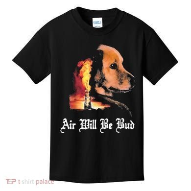 Air Will Be Bud  Kids T-Shirt
