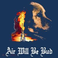Air Will Be Blud Vintage Dog Air Will Be Blood T-Shirt thumb 7