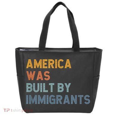 America Was Built By Immigrants Support Refugee Rights Tote Bag