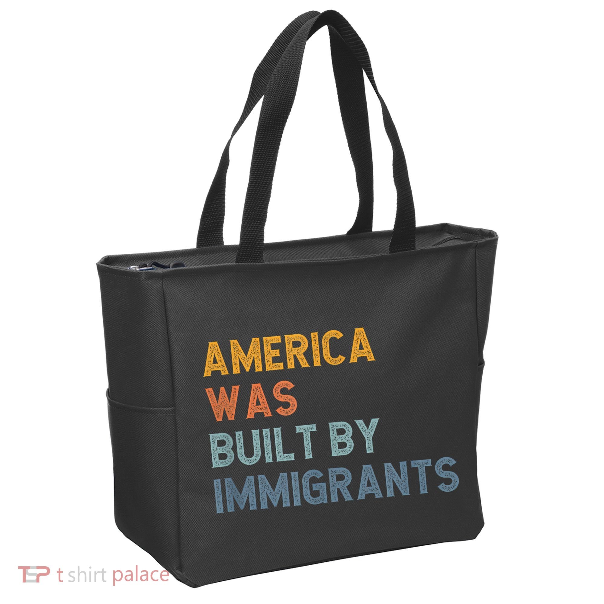 America Was Built By Immigrants Support Refugee Rights Tote Bag