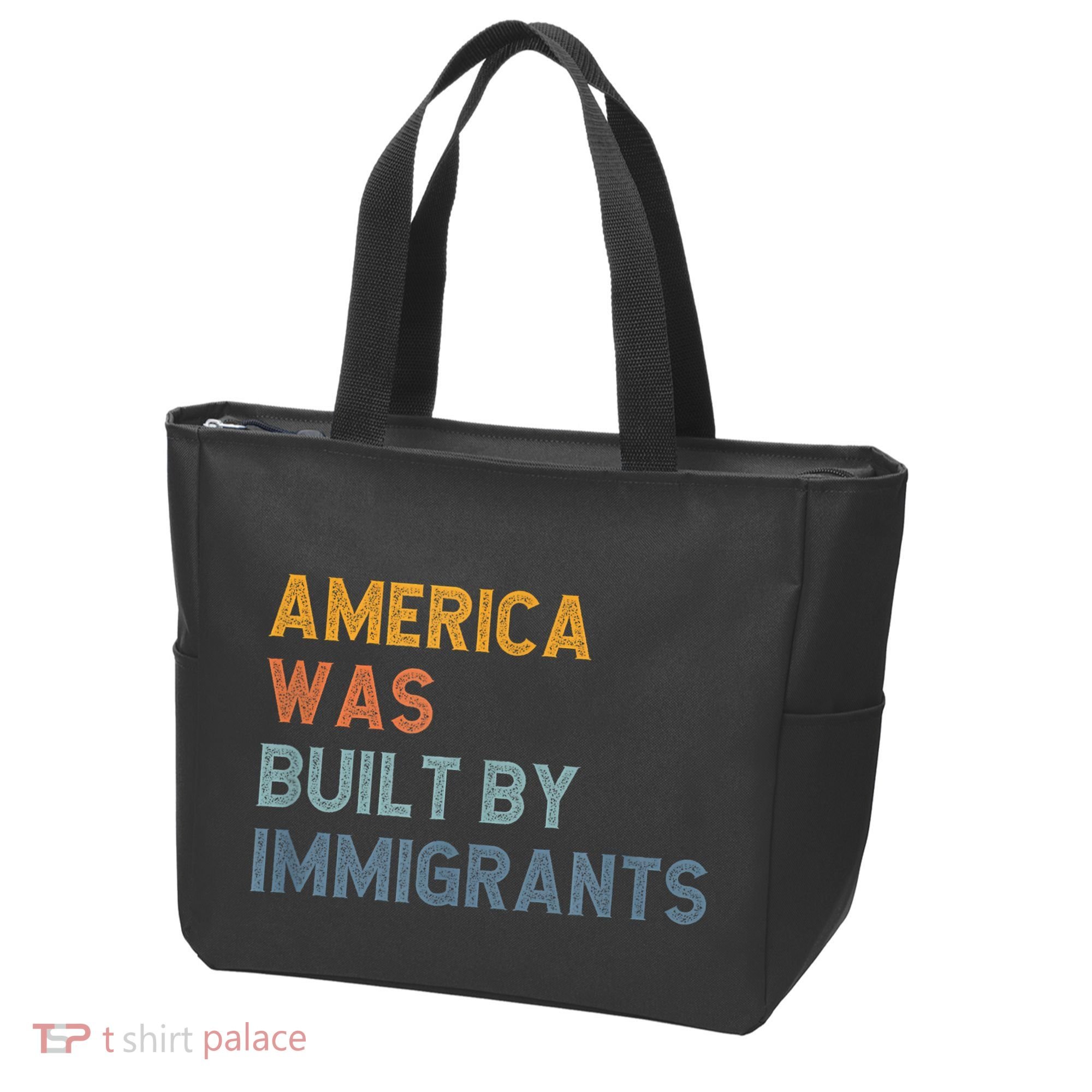 America Was Built By Immigrants Support Refugee Rights Tote Bag