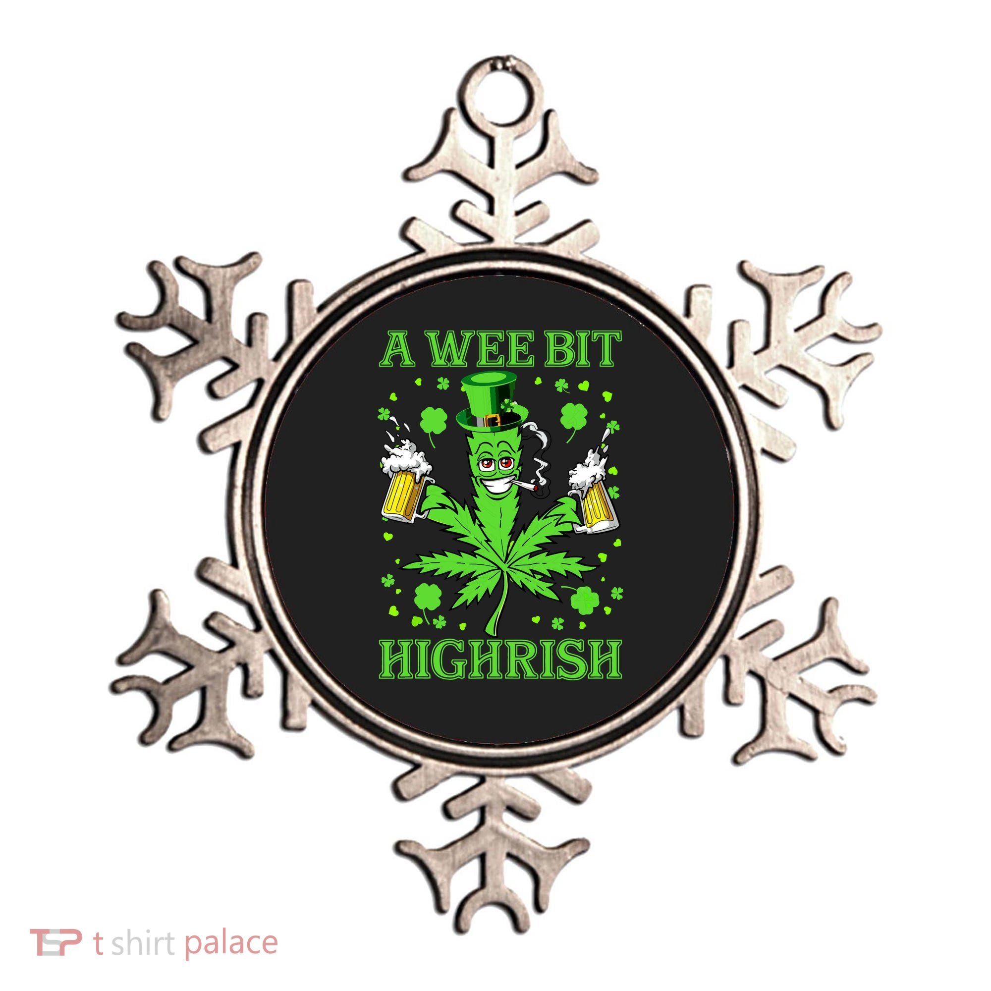 A Wee Bit Highrish Funny 420 Weed Marijuana St Patricks Day Ornament