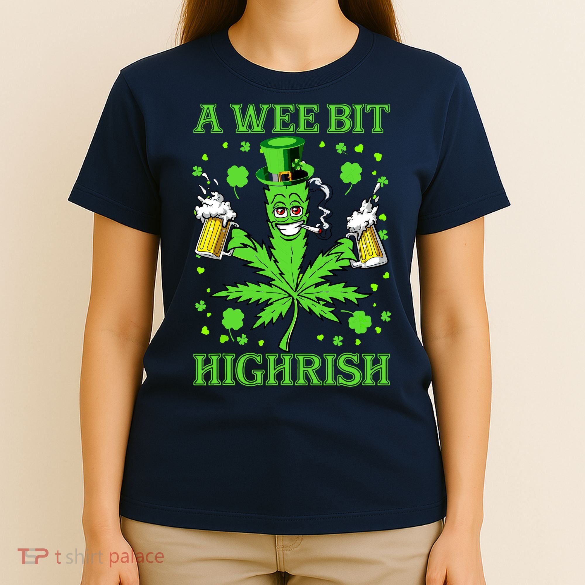A Wee Bit Highrish Funny 420 Weed Marijuana St Patricks Day T-Shirt