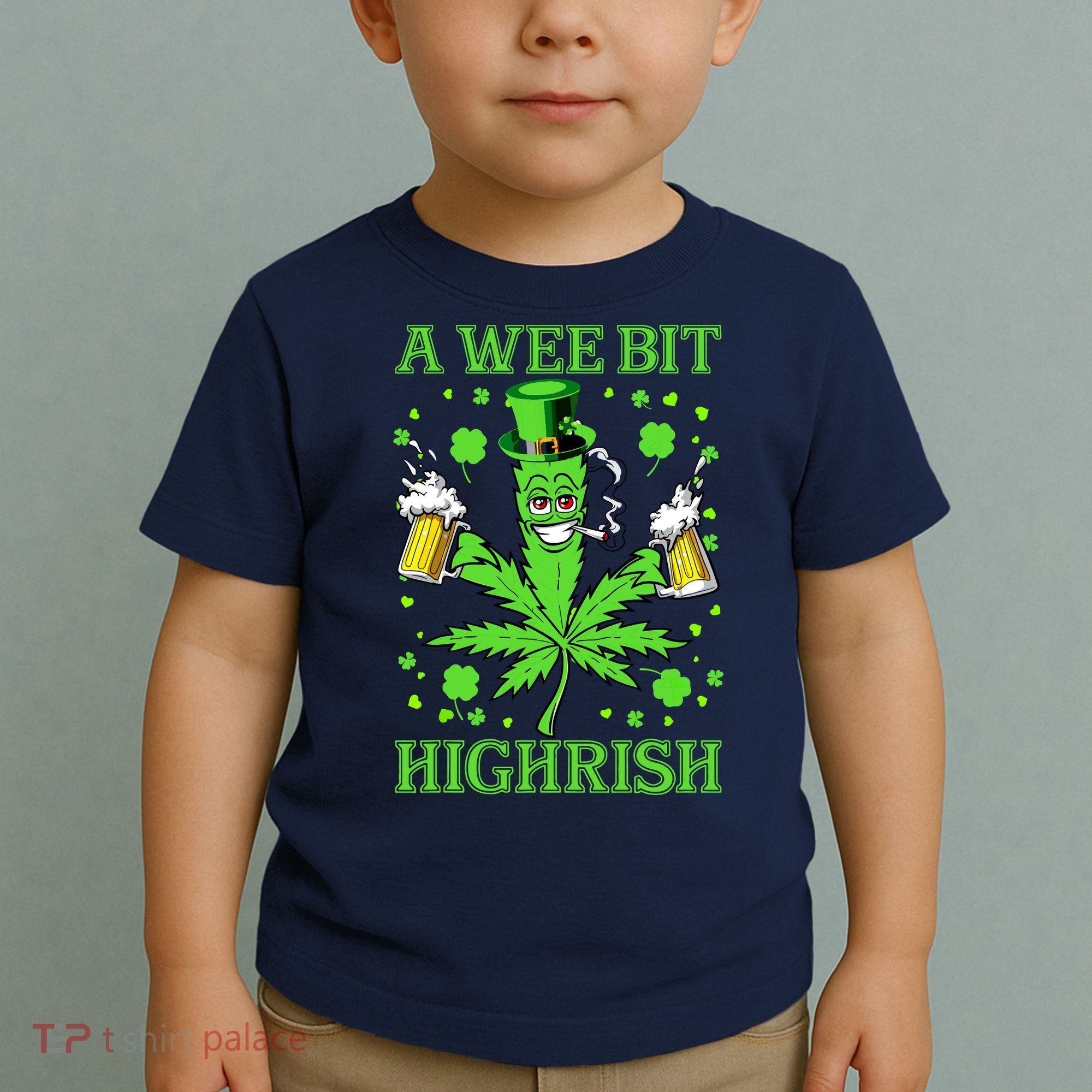 A Wee Bit Highrish Funny 420 Weed Marijuana St Patricks Day Toddler T-Shirt