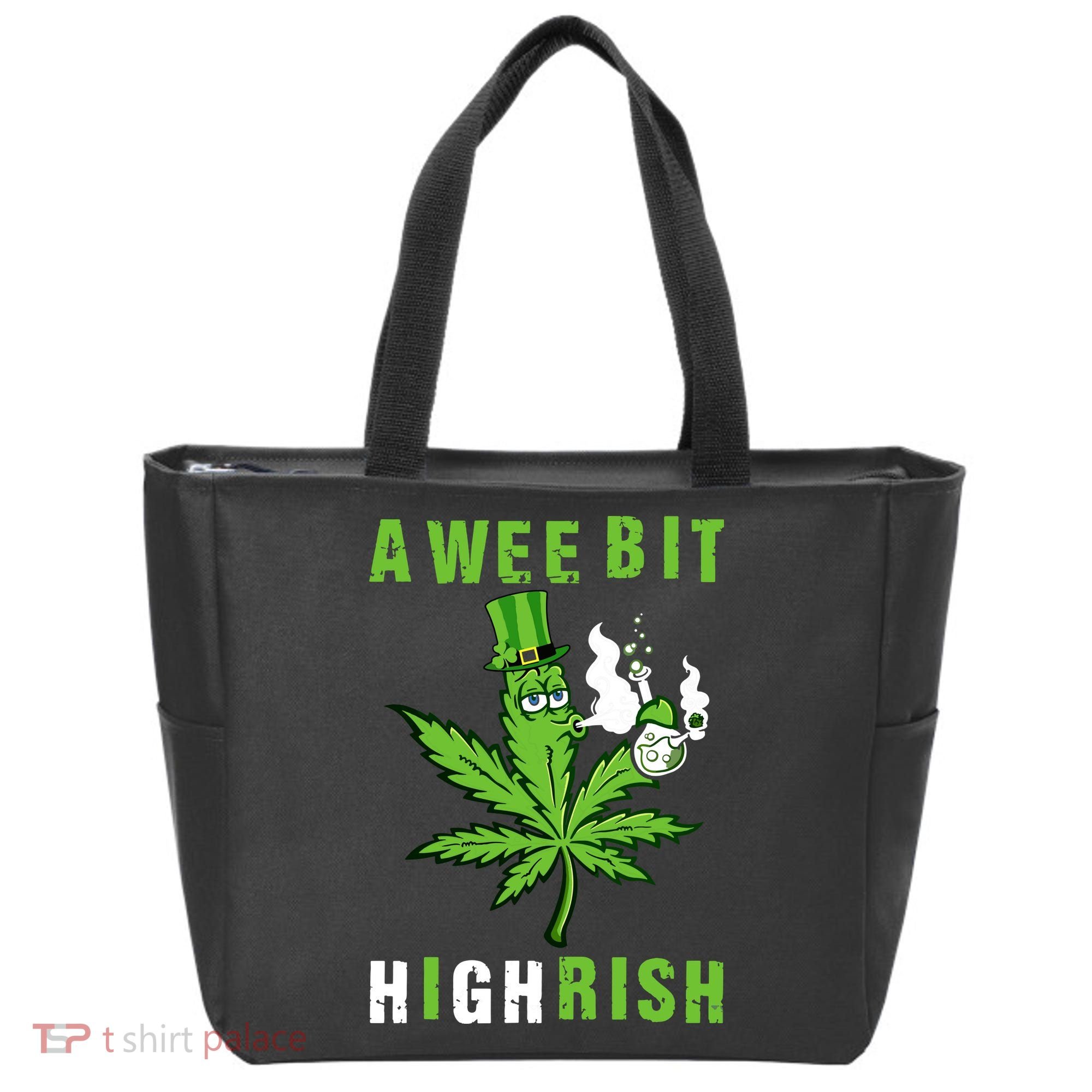 A Wee Bit Highrish Funny 420 Weed St Patricks Day Tote Bag