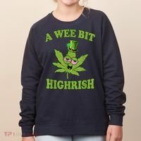 A Wee Bit Highrish Funny 420 Weed Marijuana St Patricks Day Women's Sweatshirt thumb 0