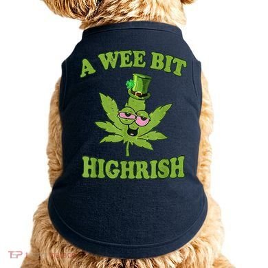 A Wee Bit Highrish Funny 420 Weed Marijuana St Patricks Day Doggie Tank