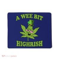A Wee Bit Highrish Funny 420 Weed Marijuana St Patricks Day Mousepad thumb 0